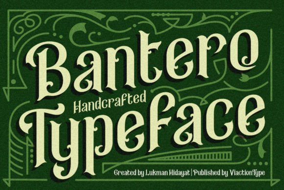 Bantero: A Vintage Display Font That Adds Sophisticated Edge