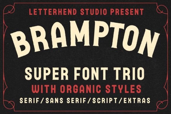 Brampton Trio: A Display Font That Makes Your Brand Feel Intentional