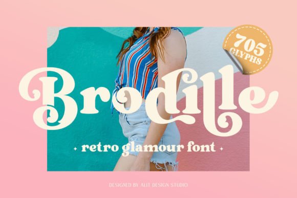 Brodille: A Retro-Glam Display Font That Stops Scrolling