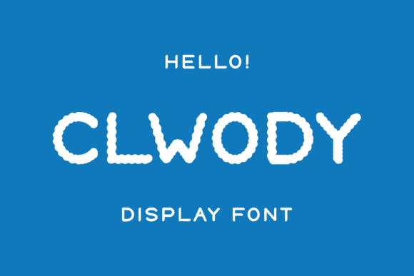 Clwody: A Display Font That Stands Out in Fast-Scrolling Feeds