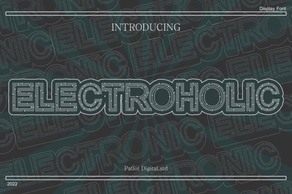 Electroholic: A Display Font with Quiet Electronic Charm