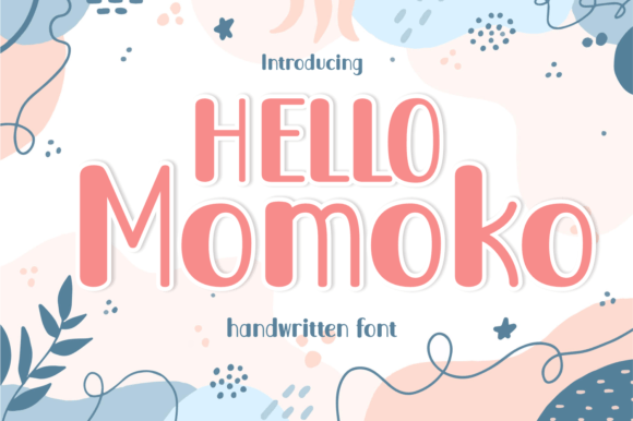 Hello Momoko: A Warm, Handwritten Display Font for Small Business Branding
