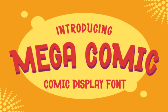 Mega Comic: A Friendly Display Font for Small Business Brands