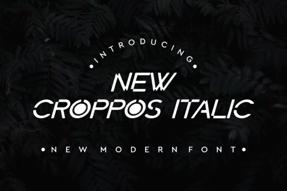 New Croppos Italic: A Refined Display Font for Thoughtful Branding