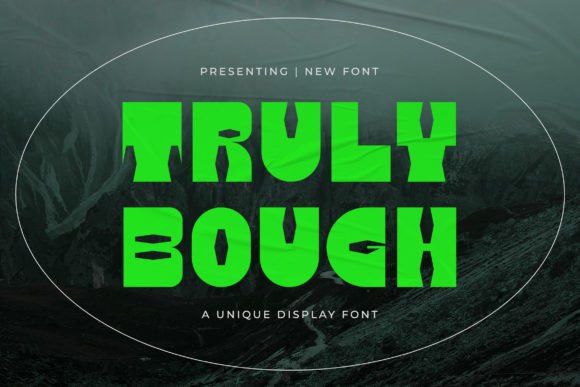 Truly Bough: A Display Font That Commands Attention
